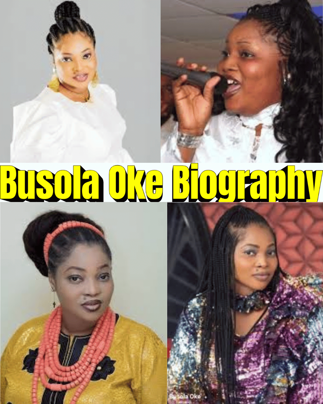 Busola Oke Biography – Age, Early Life, Music Career, Songs & Achievements