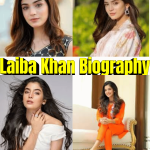 Laiba Khan Biography – Age, Family, Dramas, Career & Personal Life