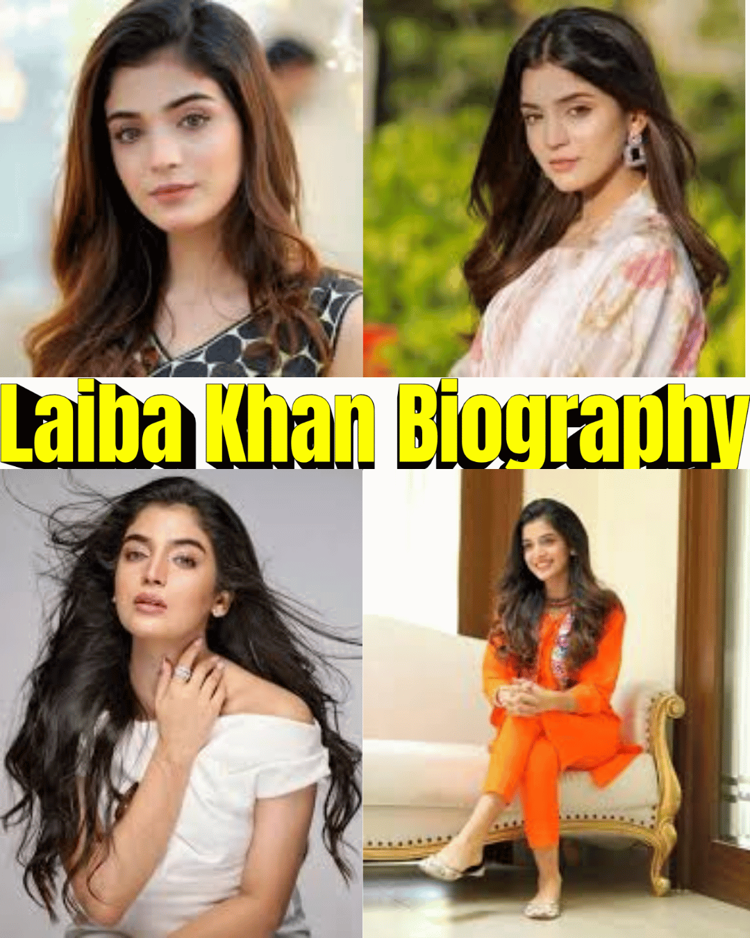 Laiba Khan Biography – Age, Family, Dramas, Career & Personal Life