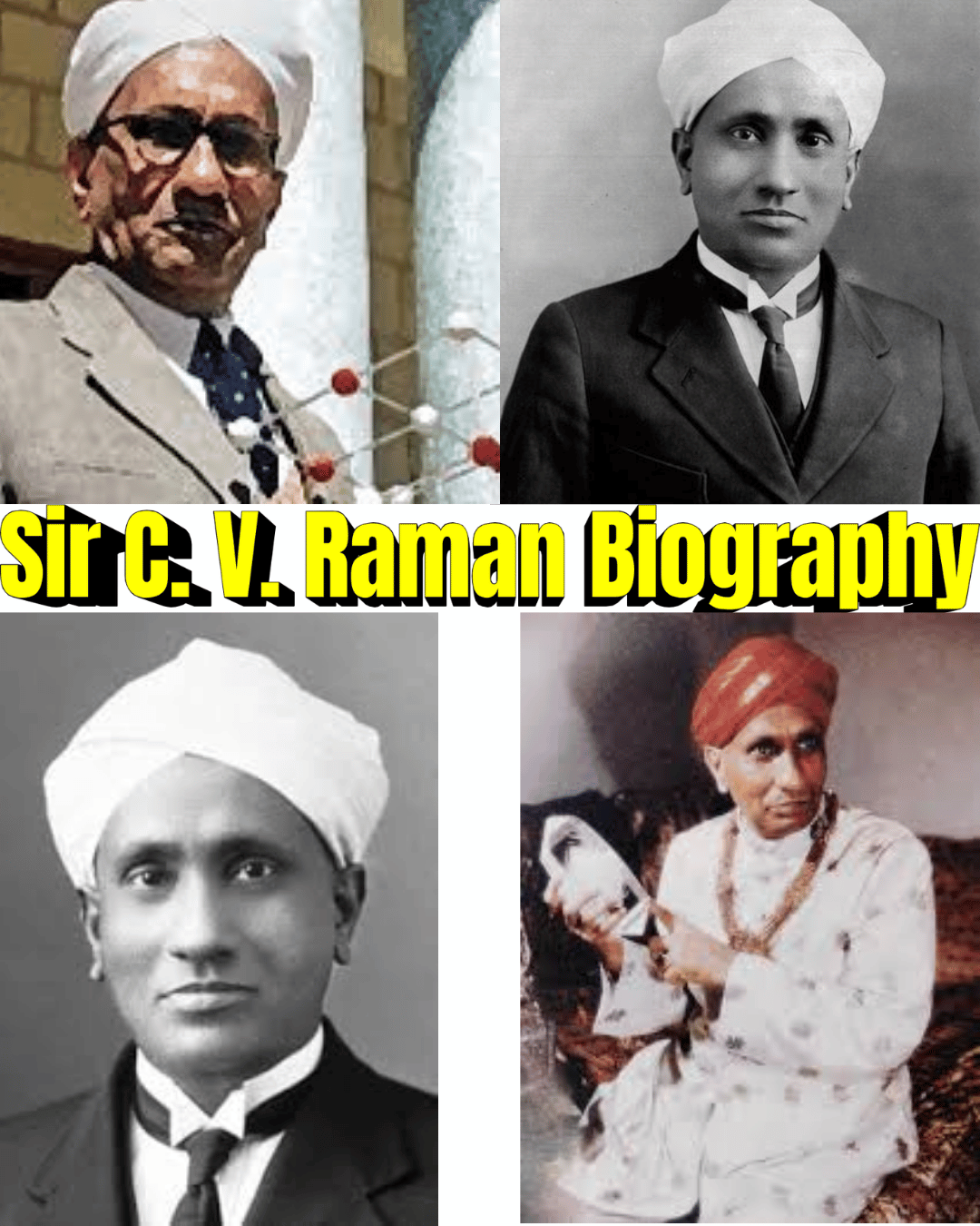 Sir C. V. Raman Biography: Raman Effect, Nobel Prize, Invention, Early Life & Achievements