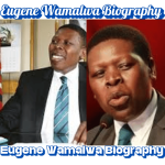 Who Is Eugene Wamalwa? Biography, Political Journey & 12 Remarkable Achievements
